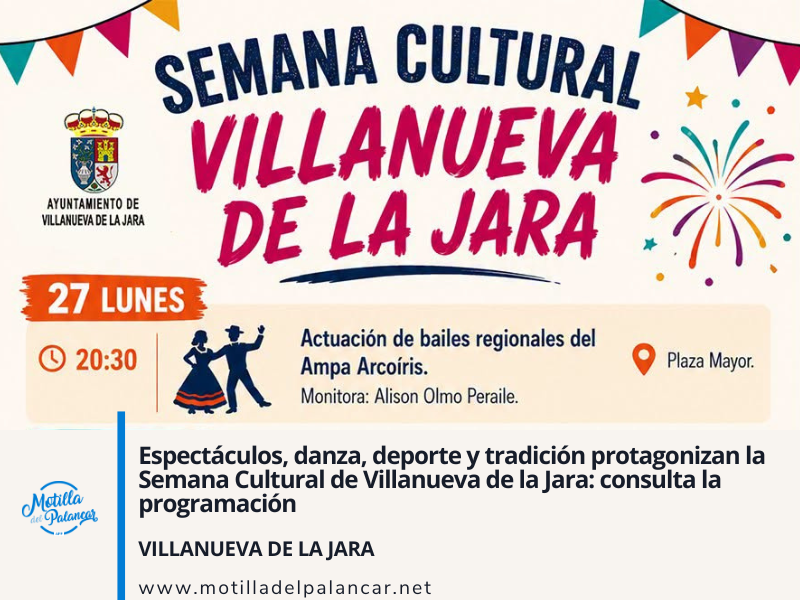 Espectáculos, danza, deporte y tradición protagonizan la Semana Cultural de Villanueva de la Jara: consulta la programación - imagen 1