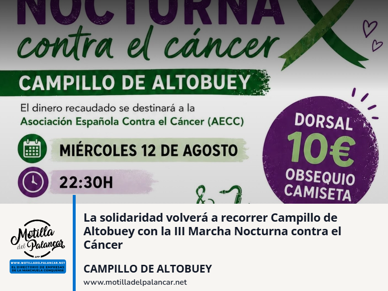 La solidaridad volverá a recorrer Campillo de Altobuey con la III Marcha Nocturna contra el Cáncer - imagen 1