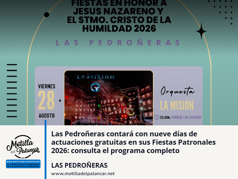 Las Pedroñeras contará con nueve días de actuaciones gratuitas en sus Fiestas Patronales 2026: consulta el programa completo - imagen 1