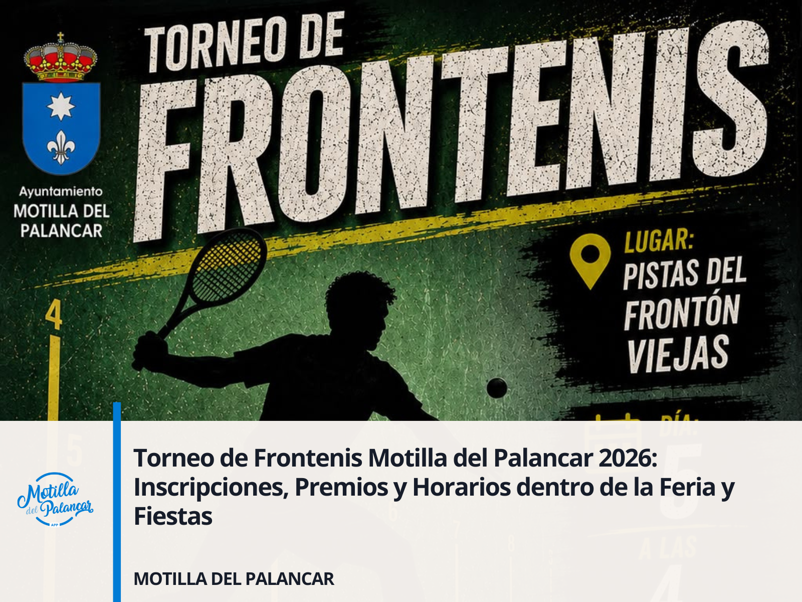 Torneo de Frontenis Motilla del Palancar 2026: Inscripciones, Premios y Horarios dentro de la Feria y Fiestas - imagen 1