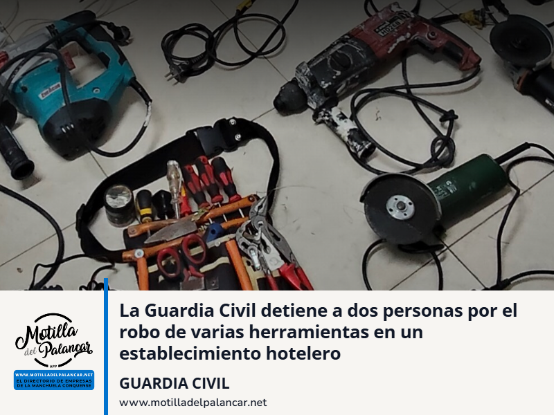 La Guardia Civil detiene a dos personas por el robo de varias herramientas en un establecimiento hotelero - imagen 1