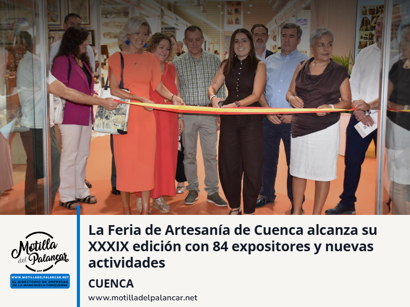 La Feria de Artesanía de Cuenca alcanza su XXXIX edición con 84 expositores y nuevas actividades - imagen 1