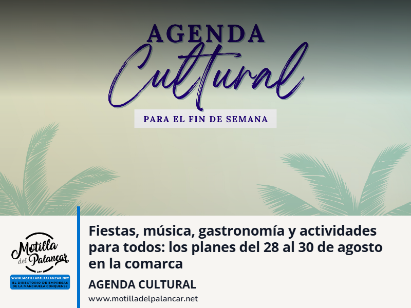 Fiestas, música, gastronomía y actividades para todos: los planes del 28 al 30 de agosto en la comarca - imagen 1