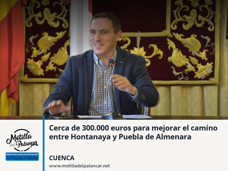 Cerca de 300.000 euros para mejorar el camino entre Hontanaya y Puebla de Almenara - imagen 1