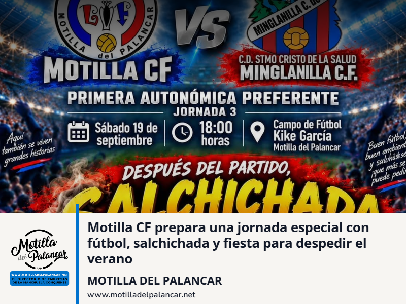 Motilla CF prepara una jornada especial con fútbol, salchichada y fiesta para despedir el verano - imagen 1