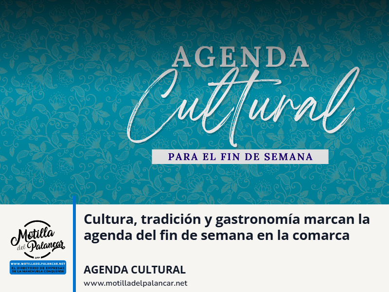Cultura, tradición y gastronomía marcan la agenda del fin de semana en la comarca - imagen 1