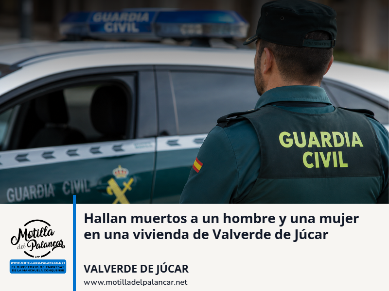Hallan muertos a un hombre y una mujer en una vivienda de Valverde de Júcar - imagen 1