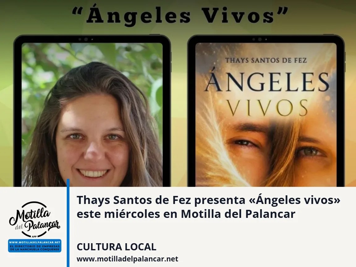 Thays Santos de Fez presenta «Ángeles vivos» este miércoles en Motilla del Palancar - imagen 1